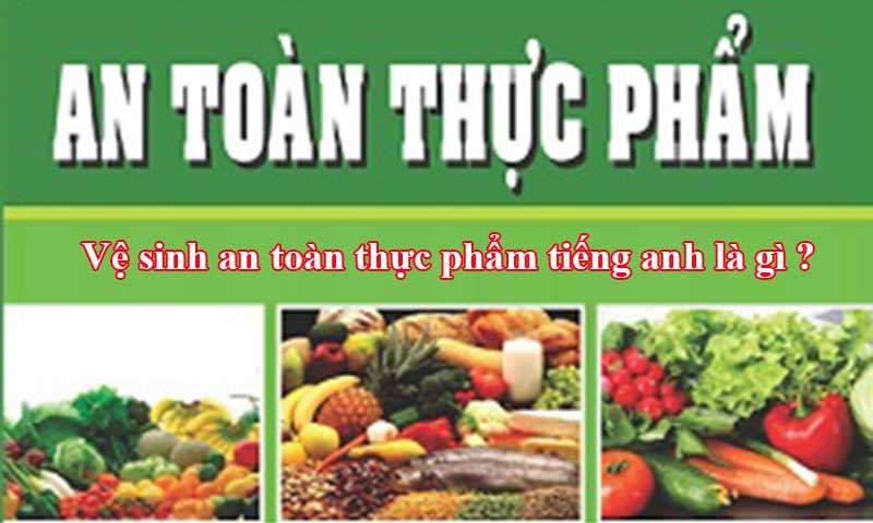Kế hoạch tuyên truyền tháng hành động an toàn vệ sinh thực phẩm 2022
